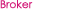 Broker