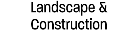 Landscape & Construction