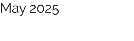 May 2025