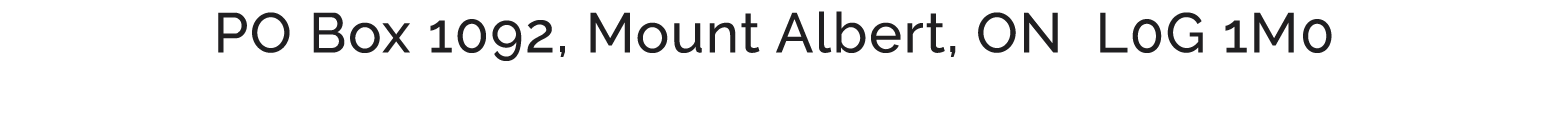 PO Box 1092, Mount Albert, ON L0G 1M0