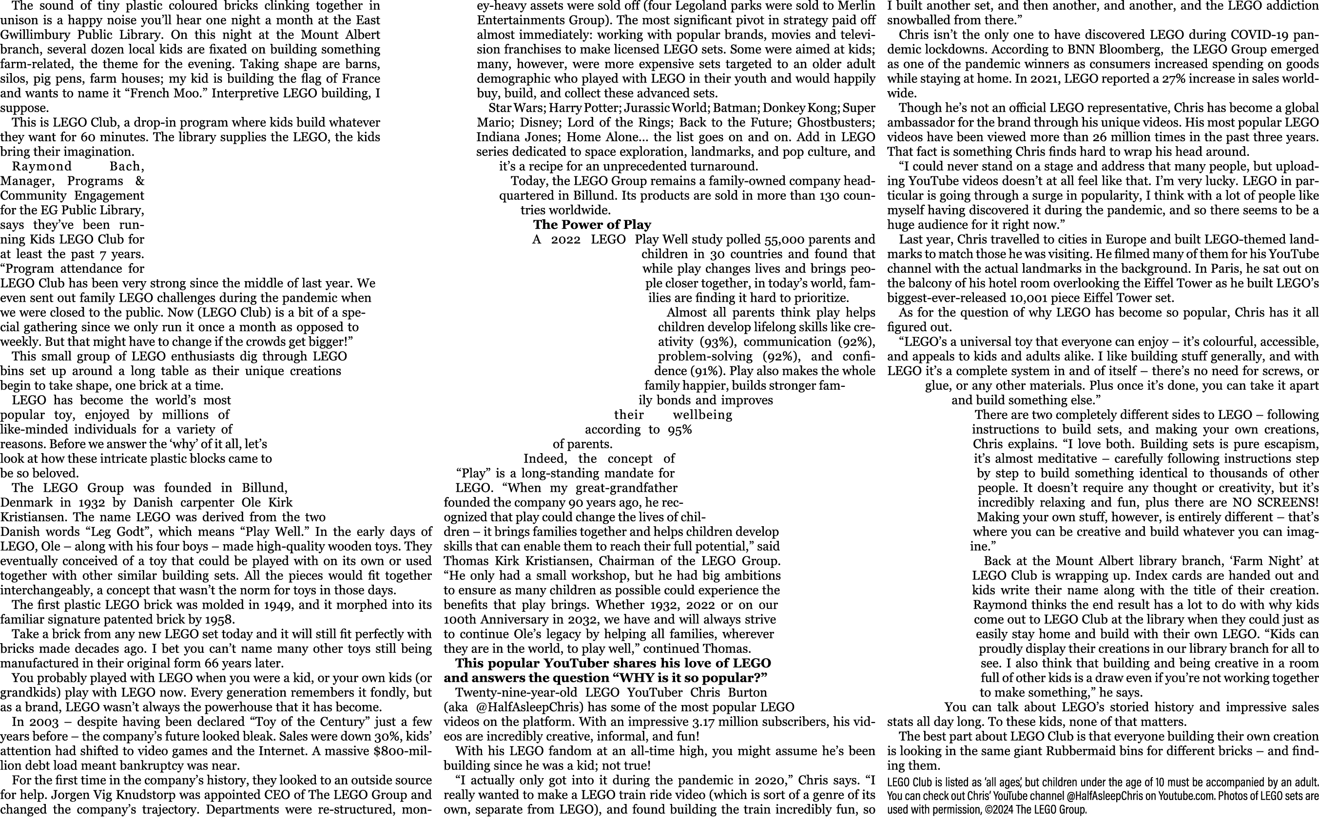 The sound of tiny plastic coloured bricks clinking together in unison is a happy noise you’ll hear one night a month ...
